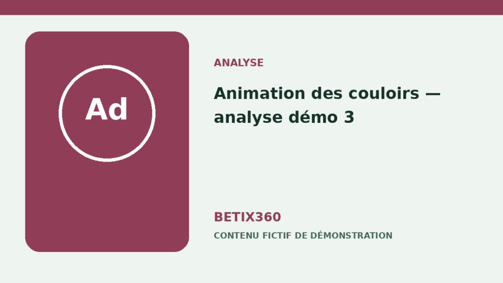 Illustration de démonstration pour Animation des couloirs — analyse démo 3