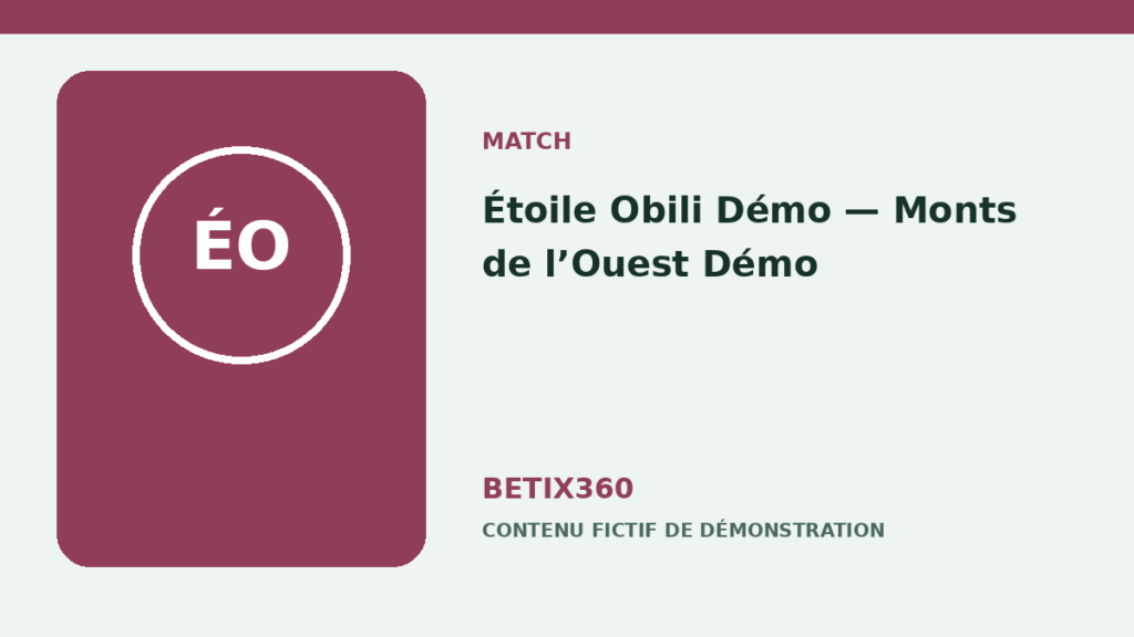 Illustration de démonstration pour Étoile Obili Démo — Monts de l’Ouest Démo