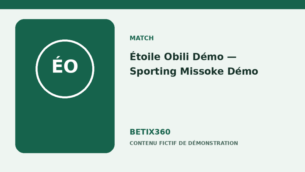 Illustration de démonstration pour Étoile Obili Démo — Sporting Missoke Démo