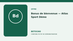 Illustration de démonstration pour Bonus de bienvenue — Atlas Sport Démo