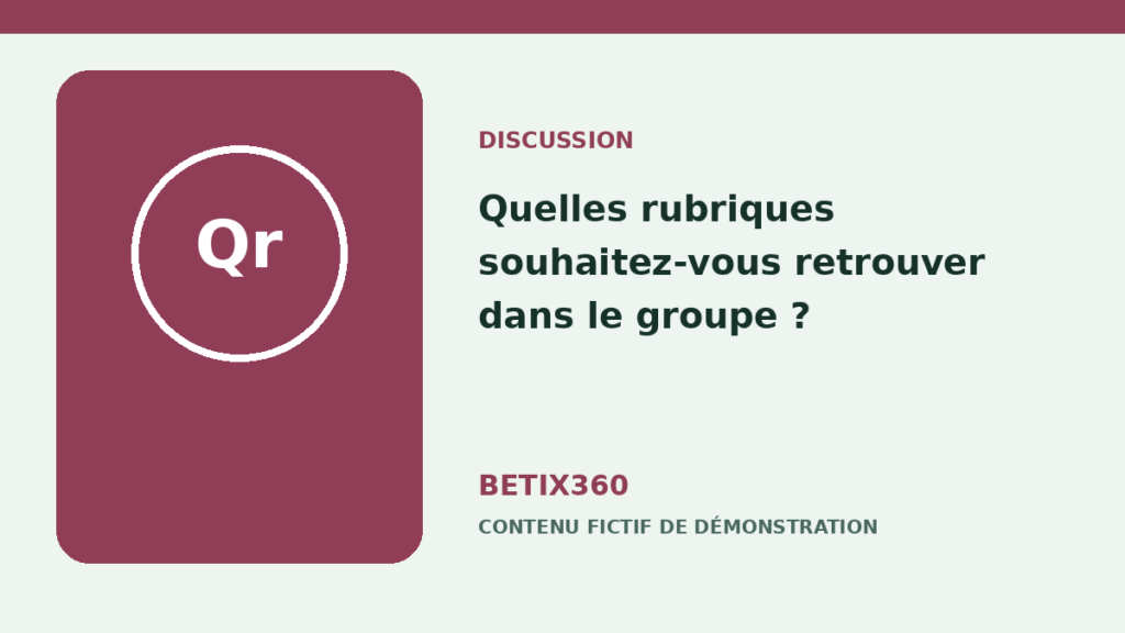 Illustration de démonstration pour Quelles rubriques souhaitez-vous retrouver dans le groupe ?
